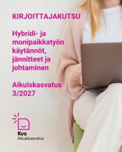 Roosaan villatakkiin pukeutunut nainen istuu läppäri sylissään, kuvattu puoliksi. Teksti ssä hybridi- ja monipaikkatyön teemaan.